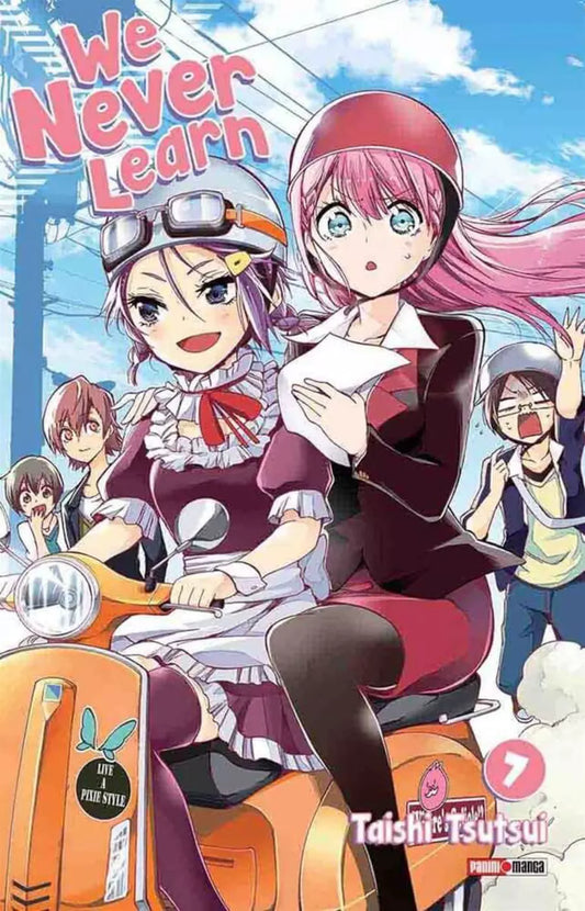 WE NEVER LEARN #07